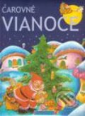 Kniha: Čarovné Vianoce (Autorský kolektív). LB - Story, 2002