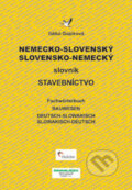 Nemecko - slovenský, slovensko - nemecký slovník - Kolektív autorov, Jaga group, 2002