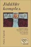 Kniha: Jidášův komplex (Andrzej Grajewski). Prostor, 2003