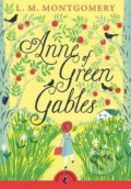 Anne of Green Gables - Lucy Maud Montgomery, Penguin Books, 2015