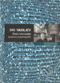 Život s více jazyky - Ivo Vasiljev, Nakladatelství Lidové noviny, 2011