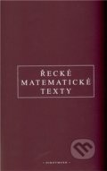 Řecké matematické texty - Zbyněk Šír, 2011