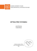 Optika pre fotoniku - Jana Ďurišová, Tomáš Mizera, EDIS, 2021