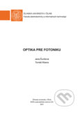 Kniha: Optika pre fotoniku (Jana Ďurišová a Tomáš Mizera). EDIS, 2021