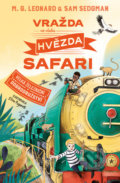 Vražda ve vlaku Hvězda safari - M.G. Leonard, Sam Sedgman, Drobek, 2021