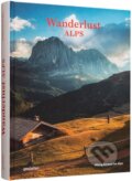 Wanderlust Alps, Gestalten Verlag, 2021
