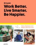 Kniha: Work Better. Live Smarter. Be Happier. (Jeff Taylor a Daniel Giacopelli). Gestalten Verlag, 2021