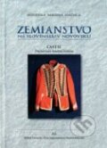 Zemianstvo na Slovensku v novoveku (Časť II.) - Miloš Kovačka a kol., 2009