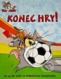 Tom a Jerry: Konec Hry! - Allen Helbig, Pragma, 2000