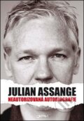 Julian Assange: Neautorizovaná autobiografie - Julian Assange, Jota, 2011