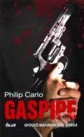 Gaspipe - Philip Carlo, 2012