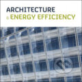 Kniha: Architecture and Energy Efficiency (Loft Publications). Loft Publications