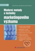 Moderní metody a techniky marketingového výzkumu - Roman Kozel, Lenka Mynářová, Hana Svobodová, Grada, 2011
