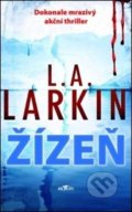 Žízeň - L.A. Larkin, Alpress, 2021