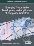 Emerging Trends in the Development and Application of Composite Indicators - Veljko Jeremic, Zoran Radojicic, Marina Dobrota, IGI Global, 2016