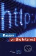 Kniha: Racism on the Internet (Yaman Akdeniz). , 2010