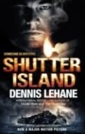Shutter Island - Dennis Lehane, 2010