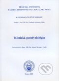 Kniha: Klinická patofyziológia (Vladimír Krčméry). Vysoká škola zdravotníctva a sociálnej práce sv. Alžbety, 2003