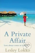 Kniha: A Private Affair (Lesley Lokko). Orion, 2012