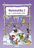 Matematika 2 pro 1. ročník základní školy - Pavol Tarábek, 2013