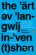 The Art of Language Invention - David J. Peterson, 2015