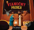 Vianočný príbeh - Alexa Tewkesbury, Dani Padrón (ilustrácie), Porta Libri, 2021