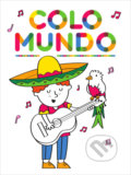 Kniha: Colomundo - Kluk s kytarou (YoYo Books). YoYo Books, 2021