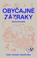 E-kniha: Obyčajné zázraky (Samuel Kováčik), 2021