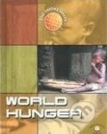 Kniha: World Hunger (Steven Maddocks). Gareth Stevens