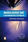 Modelování dat v informačních systémech - Jindřich Kaluža, 2011