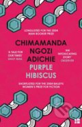 Purple Hibiscus - Chimamanda Ngozi Adichie, HarperCollins, 2009