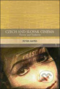 Czech and Slovak Cinema - Peter Hames, Edinburgh University Press