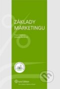 Základy marketingu - Viera Cibáková, Gabriela Bartáková, Wolters Kluwer (Iura Edition), 2007