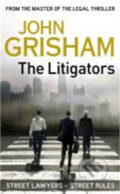 The Litigators - John Grisham, Hodder and Stoughton, 2012