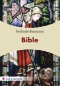 Bible - Gerlinde Baumann, Grada, 2012