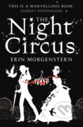 The Night Circus - Erin Morgenstern, Harvill Secker, 2011
