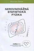 Nerovnovážná statistická fyzika - František Šanda, MatfyzPress, 2011