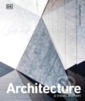 Kniha: Architecture : A Visual History (Jonathan Glancey)