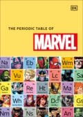 The Periodic Table of Marvel - Melanie Scott, Dorling Kindersley, 2021