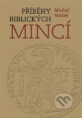 Příběhy biblických mincí - Michal Mašek, Nakladatelství Lidové noviny, 2021