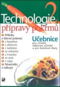 Technologie přípravy pokrmů 2 - Hana Sedláčková, Fortuna