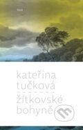 E-kniha: Žítkovské bohyně (Kateřina Tučková), 2012