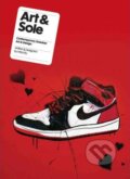 Kniha: Art & Sole (Laurence King Publishing). Laurence King Publishing, 2012