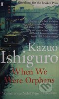 When We Were Orphans - Kazuo Ishiguro, Faber and Faber, 2000