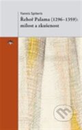 Kniha: Řehoř Palama (1296 – 1359) (Yannis Spiteris). Refugium Velehrad-Roma, 2012