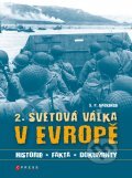 Kniha: 2. světová válka v Evropě (S.P. Mackenzie), 2012