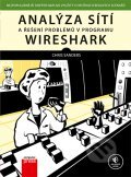 Analýza sítí a řešení problémů v programu Wireshark - Chris Sanders, Computer Press, 2012