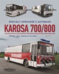 Karosa 700/800 - Zdeněk Liška, Miroslav Mlejnek, Naše vojsko CZ, 2021