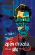 Zpěv drozda - Walter Tevis, Andrej Kostič (ilustrátor), Maťa, 2022
