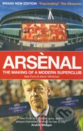 Kniha: Arsenal: The Making of a Modern Superclub (Alex Fynn)